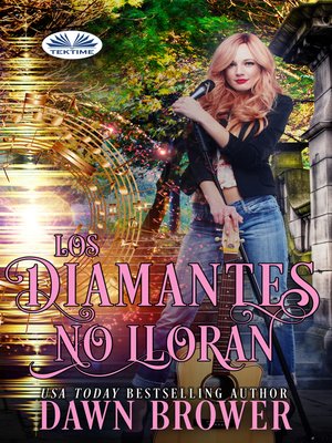 cover image of Los Diamantes No Lloran